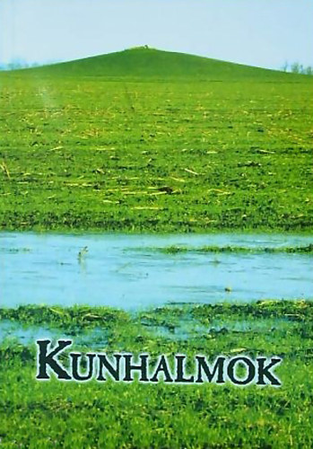 Tth Albert (szerk.) - Kunhalmok - "Ti vagytok a mi katedrlisaink"