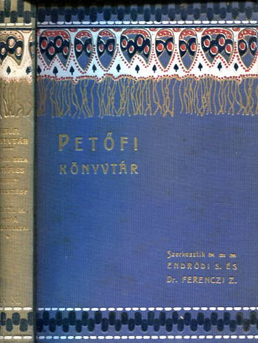 Endrődi Béla - Petőfi és Arany levelezése