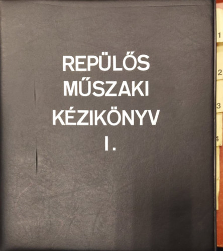 Rep�l�s m�szaki k�zik�nyv I.