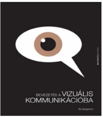 Bo Bergstrom - Bevezet�s a vizu�lis kommunik�ci�ba