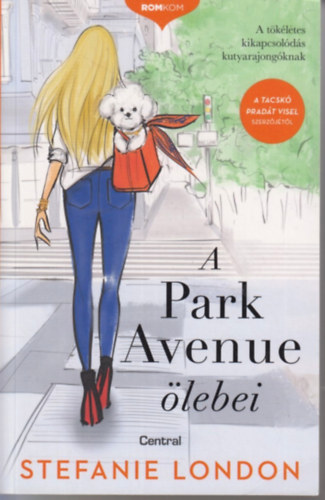 London, Stefanie - A Park Avenue ölebei