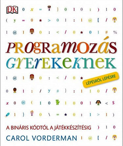 Carol Vorderman - Programozs gyerekeknek