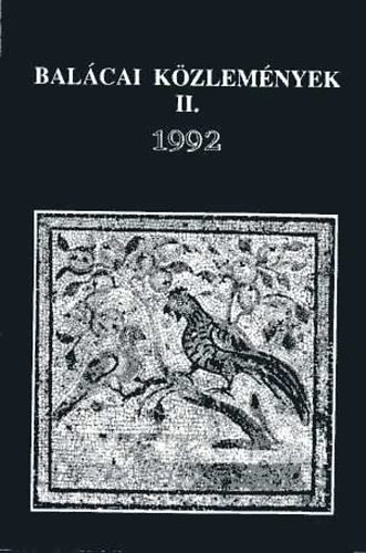 K. Pal�gyi Sylvia (szerk.) - Bal�cai k�zlem�nyek II. 1992