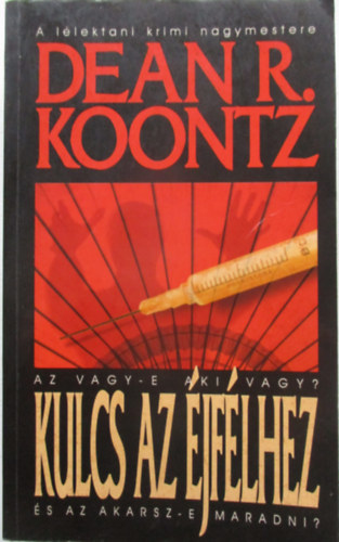 Dean R. Koontz - Kulcs az �jf�lhez (The Key to Midnight)