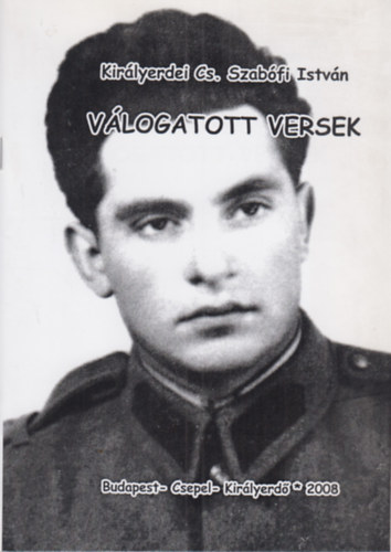 N. Pet Szigethy Ilona (szerk.) - Kirlyerdei Cs. Szabfi Istvn: Vlogatott versek