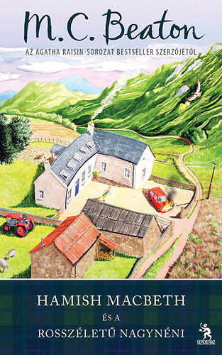 M. C. Beaton - Hamish Macbeth és a rosszéletű nagynéni