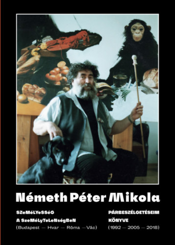 Nmeth Pter Mikola - Szemlyessg a szemlytelensgben