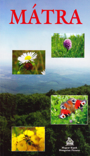 F�ldessy Mariann - M�tra - Term�szetrajzi zsebk�nyv (Magyar K�pek)