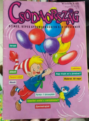 Cs�rg� Anik� (szerk.), F�zesi Zsuzsa rajzaival - Csodaorsz�g III. �vfolyam, 3. sz�m (1992. m�jus)