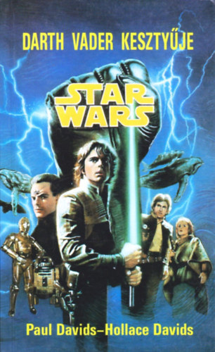 Davids, P.-Davids, H. - Star Wars: Darth Vader kesztyűje