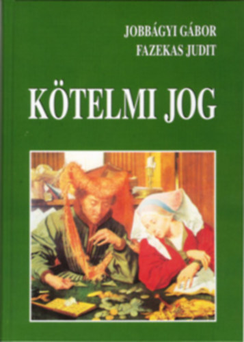 Jobbgyi Gbor, Fazekas Judit - Ktelmi jog