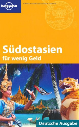 China Williams, Greg Bloom, Andrew Burke - Sdostasien fr wenig Geld - (nmet nyelv tiknyv)
