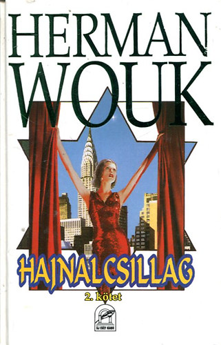 Herman Wouk - Hajnalcsillag 2. k�tet