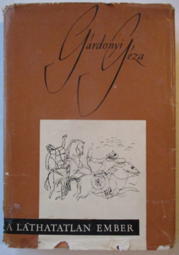 Grdonyi Gza - A lthatatlan ember