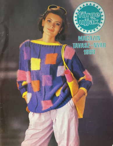Szirmai Marianne (szerk.) - Fürge Ujjak magazin 1988/tavasz-nyár
