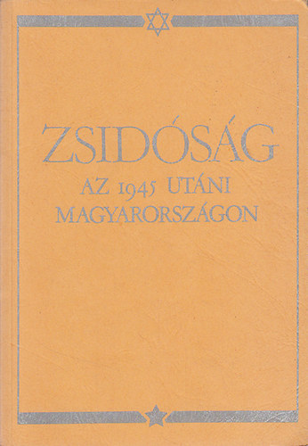 Kardy-Kovcs-Sanders-Vrdy - Zsidsg az 1945 utni Magyarorszgon