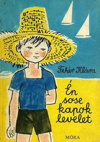 Feh�r Kl�ra - �n sose kapok levelet