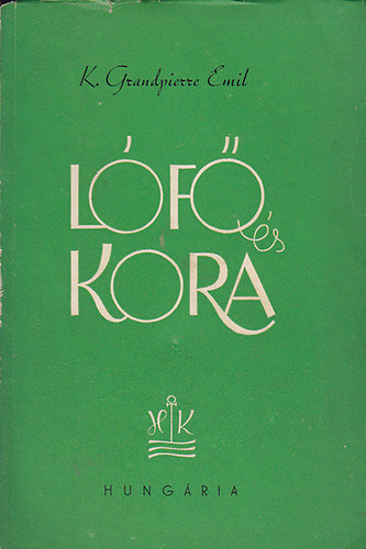 K. Grandpierre Emil - Lf s kora