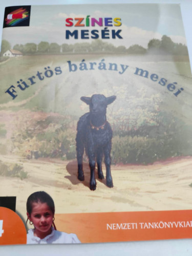Baksa Brigitta - Sz�nes mes�k - F�rt�s b�r�ny mes�i - Nemzeti tank�nyvkiad� 4. oszt�ly