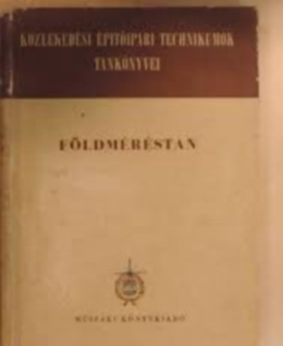 Balázs László, Zelcsényi Géza - Földméréstan