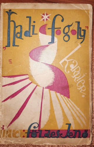 Fldes Jen - Hadifogoly-karrier