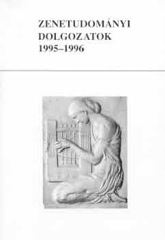 Szerk.: Gupcs gnes - Zenetudomnyi dolgozatok 1995-1996