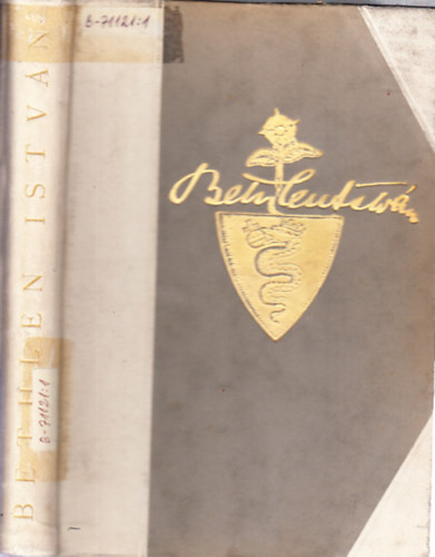 Sebess D�nes - Bethlen Istv�n Gr�f - T�rt�nelmi korrajz, Egy kortt�rs feljegyz�sei