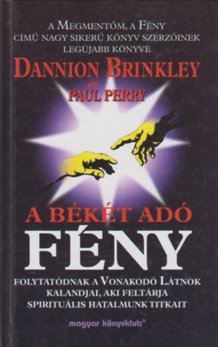 Dannion Brinkley - Paul Perry - A bkt ad fny
