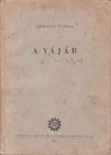 Sifkovits N�ndor - A v�j�r