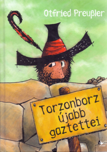 Otfried Preussler - Torzonborz jabb gaztettei