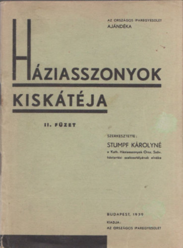 Strumpf Krolyn szerk. - Hziasszonyok kisktja II. fzet
