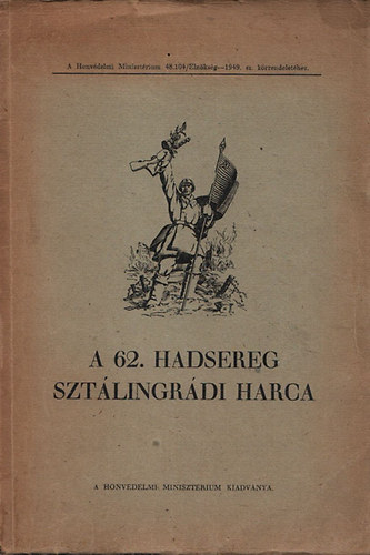 A 62. hadsereg sztálingrádi harca