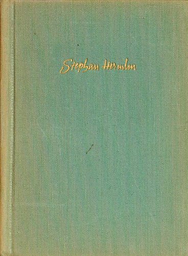 Hajnal Gábor szerk. - A modern német líra kincsesháza: Stehan Hermlin