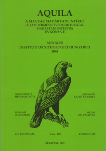 Kalots Zsolt (szerk.) - Aquila - A Magyar Madrtani Intzet vknyve 1995 (CII. vf. Vol. 102.)