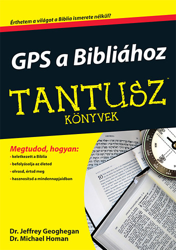 Jeffrey Geoghegan, Michael Homan - GPS a Biblihoz