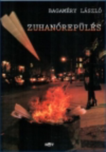 Bagaméry László - Zuhanórepülés