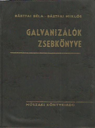 Brtfai Bla - Galvanizlk zsebknyve