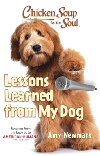 Amy Newmark - Life Lessons Learned From My Dog