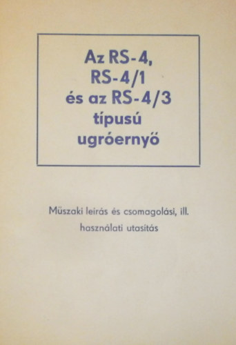 Az RS-4, RS-4/1 s az RS-4/3 tpus ugrerny