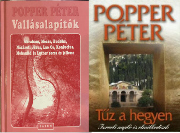 Popper P�ter - Popper P�ter: Vall�salap�t�k + T�z a hegyen