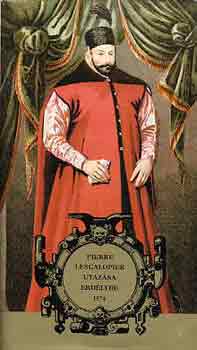 Benda K.-Tardy Lajos (szerk.) - Pierre Lescalopier utaz�sa Erd�lybe 1574