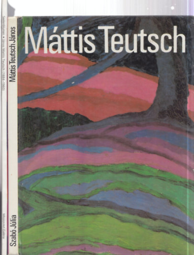 2 db. Máttis Teutsch János kiállítási katalógus