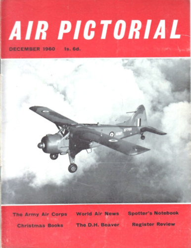 Edward Shacklady - Air Pictorial and Air Reserve Gazette 1960 / 1-12.