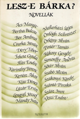 Erki Edit (szerk.) - Lesz-e b�rka? (novell�k)