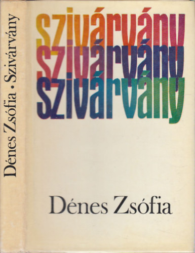 D�nes Zs�fia - Sziv�rv�ny (dedik�lt)