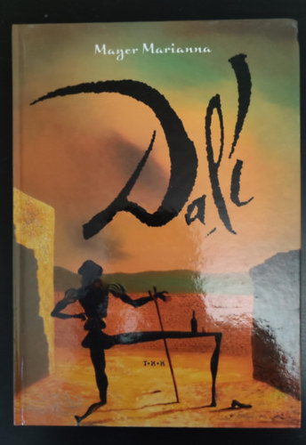 Mayer Marianna, Salvador Dali illust. - Dal - Tbbnyelv kiadvny Magyar - Angol Nmet