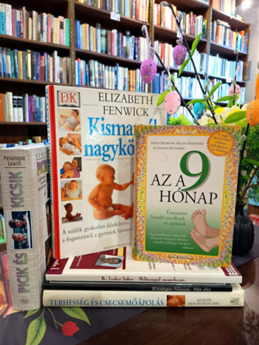 Heidi Murkoff; Sharon Mazel, Elizabeth Fenwick, Dr.Lenkei Gábor, Sheila Kitzinger, Penelope Leach - Baba- mama kömyvcsomag 6 darabos KÖNYVMENTŐ AJÁNLAT: Az a 9 hónap, Kismamák nagykönyve, Méltósággal megérkezni..., Már élsz, Terhesség és csecsemőápolás, Picik és kicsik