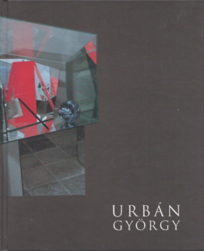 Urbn Gyrgy - Urbn Gyrgy festmvsz albuma - Dediklt!