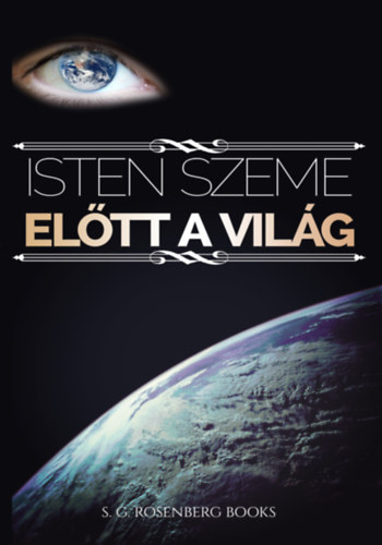 S.G. Rosenberg - Isten szeme eltt a vilg