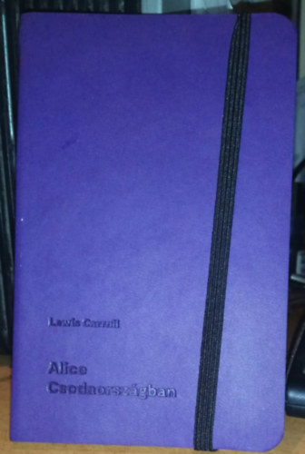 Lewis Carroll - Alice Csodaorszgban